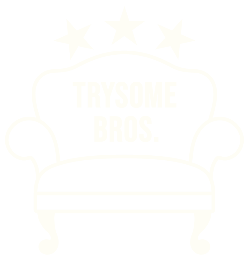Trysome Bros.